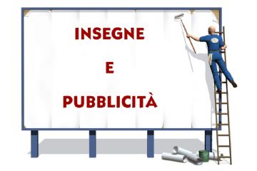 Esercizi commerciali: rinnovo autorizzazioni insegne/ pubblicit&#224;