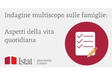 Indagine ISTAT - Indagine Multiscopo sulle Famiglie: Aspetti della Vita Quotidiana 2026 (AVQ)